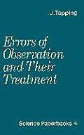Errors of Observation and Their Treatment: Si Edition