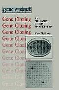 Gene Cloning: The Mechanics of DNA Manipulation