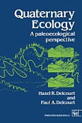 Quaternary Ecology: A Paleoecological Perspective