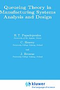 Queueing Theory in Manufacturing Systems Analysis and Design