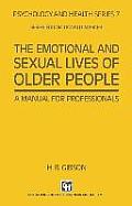 The Emotional and Sexual Lives of Older People: A Manual for Professionals