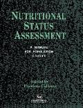Nutritional Status Assessment: A Manual for Population Studies