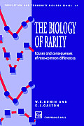The Biology of Rarity: Causes and Consequences of Rare--Common Differences