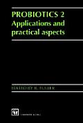 Probiotics 2: Applications and Practical Aspects