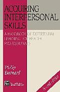 Acquiring Interpersonal Skills: A Handbook of Experiential Learning for Health Professionals