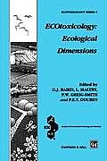 Ecotoxicology: Ecological Dimensions
