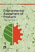Environmental Assessment of Products: Volume 2: Scientific Background