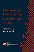 Performance of Information and Communication Systems: Ifip Tc6 / Wg6.3 Seventh International Conference on Performance of Information and Communicatio