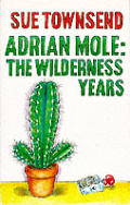 Adrian Mole The Wilderness Years