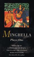 Minghella: Plays One