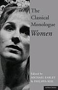 The Classical Monologue: Women