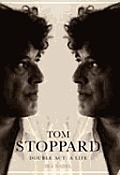 Double Act A Life Of Tom Stoppard