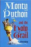 Monty Python & the Holy Grail Screenplay