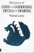 Dictionary Of Gods & Goddesses Devils & Demons