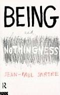 Being & Nothingness An Essay on Phenomenological Ontology