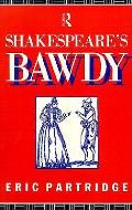 Shakespeares Bawdy