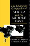 Changing Geography of Africa & the Middle East