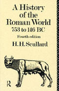 History Of The Roman World 753 To 146