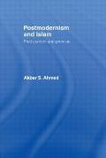 Postmodernism & Islam Predicament & Prom