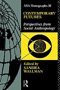 Contemporary Futures Perspectives From