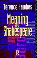 Meaning By Shakespeare