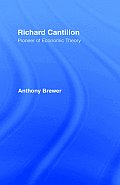 Richard Cantillon: Pioneer of Economic Theory