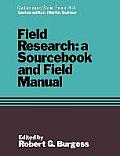 Field Research: A Sourcebook and Field Manual