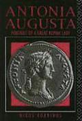 Antonia Augusta Portrait of a Great Roman Lady