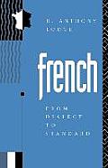 French: From Dialect to Standard