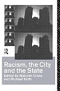 Racism The City & The State