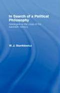 In Search of a Political Philosophy: Ideologies at the Close of the Twentieth Century
