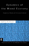 Dynamics Of The Mixed Economy Toward A