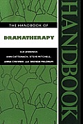 Handbook Of Dramatherapy