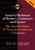 Routledge Spanish Dictionary of Business, Commerce and Finance Diccionario Ingles de Negocios, Comercio y Finanzas: Spanish-English/English-Spanish