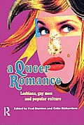 Queer Romance Lesbians Gay Men & Popular Culture