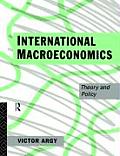 International Macroeconomics: Theory and Policy