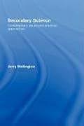 Secondary Science: Contemporary Issues and Practical Approaches