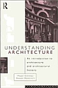 Understanding Architecture An Introduction