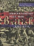 Understanding Post-War British Society