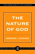The Nature of God: An Introduction to the Philosophy of Religion