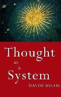 Thought as a System: Second Edition