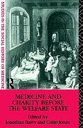 Medicine and Charity Before the Welfare State