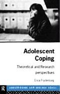 Adolescent Coping Theoretical & Research Perspectives