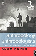 Anthropology & Anthropologists The Modern British School
