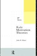Role Motivation Theories