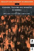 Equality and Diversity in Education 1: Experiences of Learning, Teaching and Managing Schools