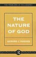 The Nature of God: An Introduction to the Philosophy of Religion