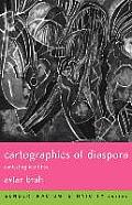 Cartographies of Diaspora: Contesting Identities