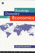 Routledge Dictionary Of Economics