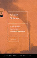 Citizen Science A Study of People Expertise & Sustainable Development
